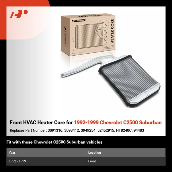 Front HVAC Heater Core for 1992-1999 Chevrolet C2500 Suburban