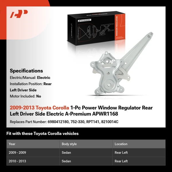 2009-2013 Toyota Corolla 1-Pc Power Window Regulator Rear Left Driver Side Electric A-Premium APWR1168