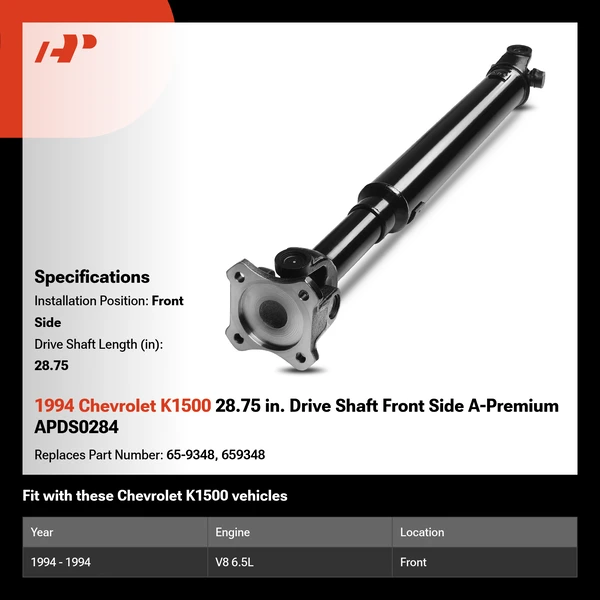 1994 Chevrolet K1500 28.75 in. Drive Shaft Front Side A-Premium APDS0284