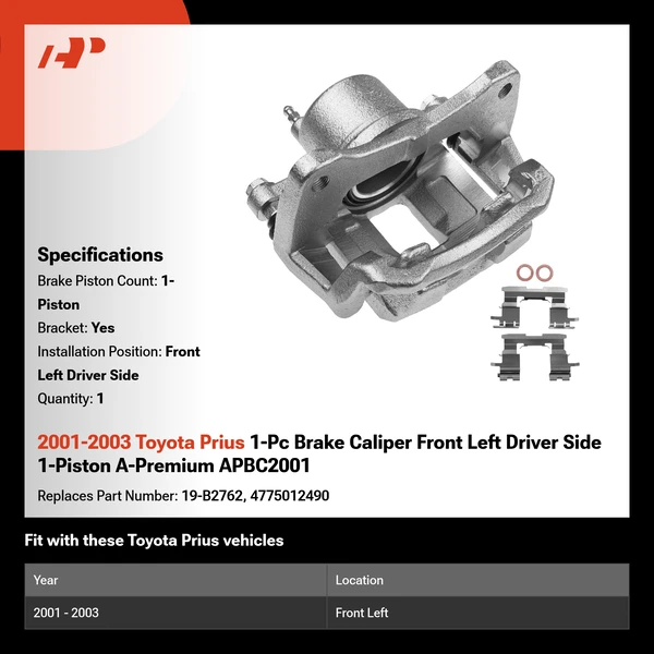 2001-2003 Toyota Prius 1-Pc Brake Caliper Front Left Driver Side 1-Piston A-Premium APBC2001