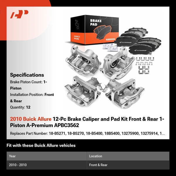 2010 Buick Allure 12-Pc Brake Caliper and Pad Kit Front & Rear 1-Piston A-Premium APBC3562