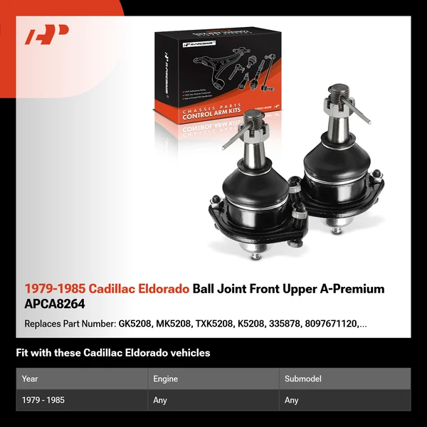 1979-1985 Cadillac Eldorado Ball Joint Front Upper A-Premium APCA8264