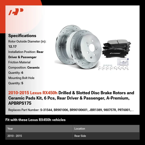 2010-2015 Lexus RX450h Drilled & Slotted Disc Brake Rotors and Ceramic Pads Kit, 6 Pcs, Rear Driver & Passenger, A-Premium, APBRPS175
