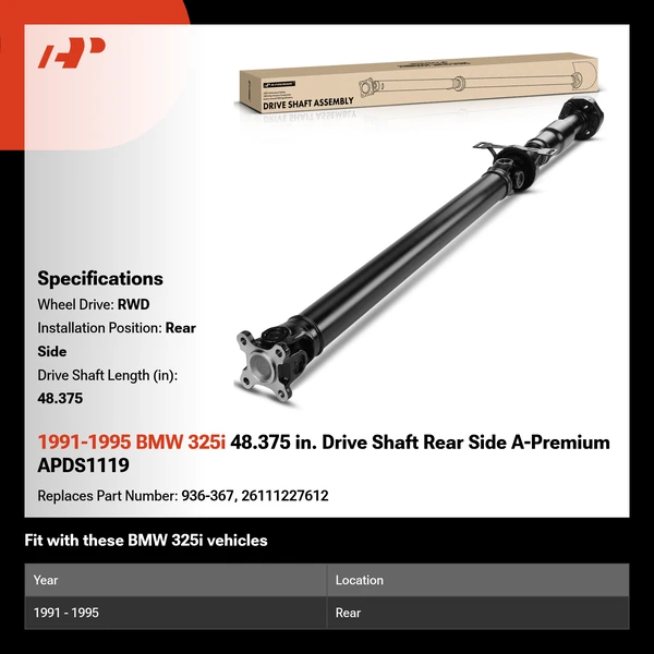 1991-1995 BMW 325i 48.375 in. Drive Shaft Rear Side A-Premium APDS1119