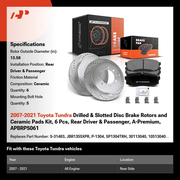 2007-2021 Toyota Tundra Drilled & Slotted Disc Brake Rotors and Ceramic Pads Kit, 6 Pcs, Rear Driver & Passenger, A-Premium, APBRPS061