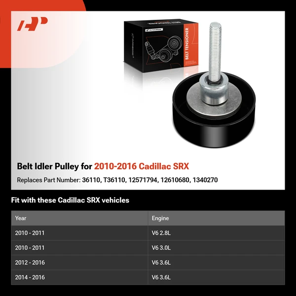 Belt Idler Pulley for 2010-2016 Cadillac SRX