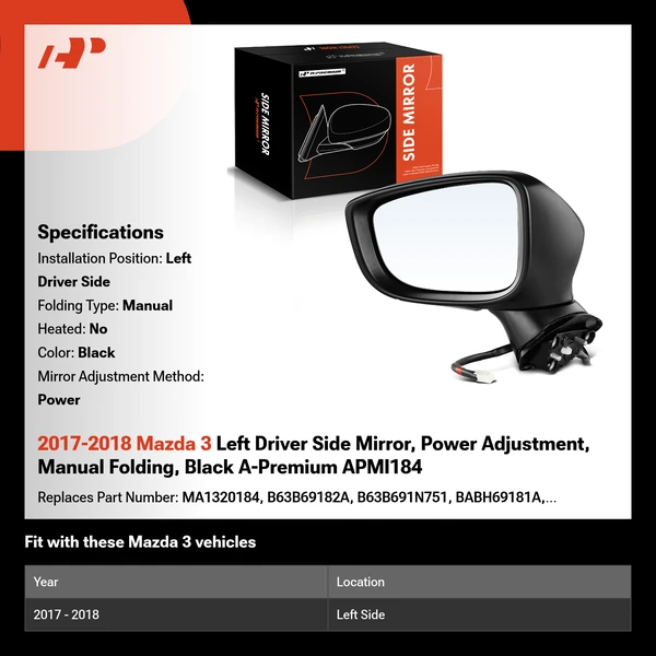 2017-2018 Mazda 3 Left Driver Side Mirror, Power Adjustment, Manual Folding, Black A-Premium APMI184