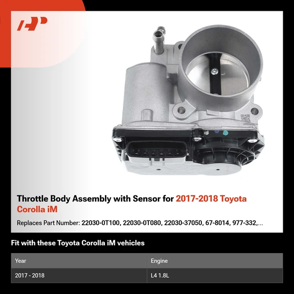 Throttle Body Assembly with Sensor for 2017-2018 Toyota Corolla iM