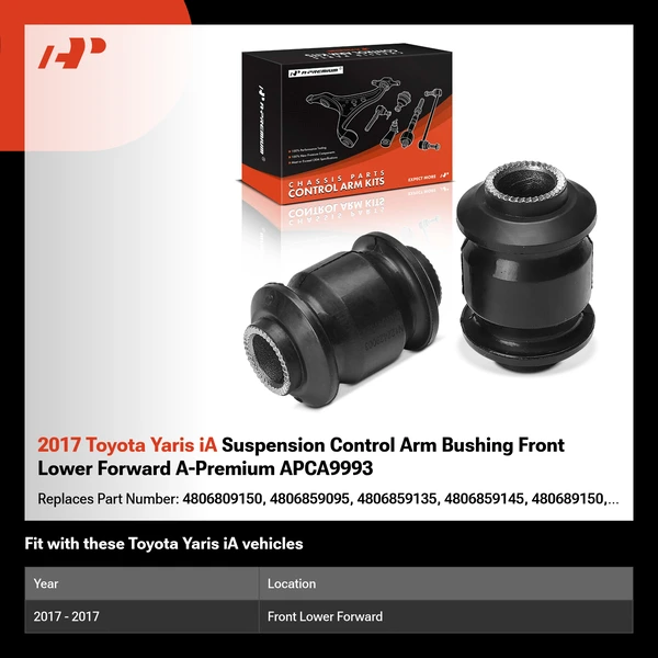 2017 Toyota Yaris iA Suspension Control Arm Bushing Front Lower Forward A-Premium APCA9993