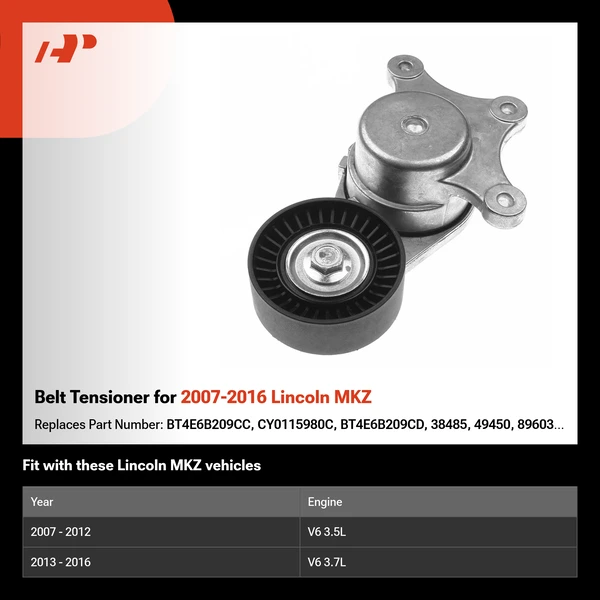 Belt Tensioner for 2007-2016 Lincoln MKZ