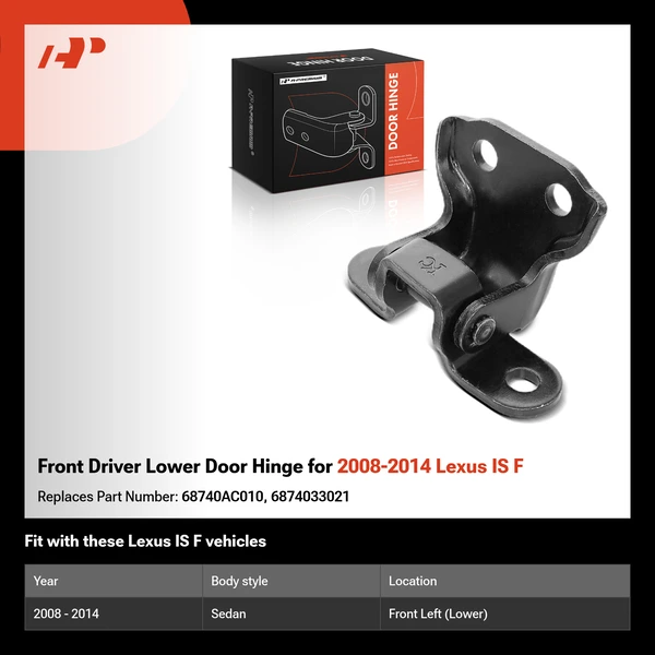 Front Driver Lower Door Hinge for 2008-2014 Lexus IS F