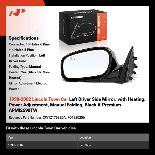 1998-2002 Lincoln Town Car Left Driver Side Mirror, with Heating, Power Adjustment, Manual Folding, Black A-Premium APMI2698TW
