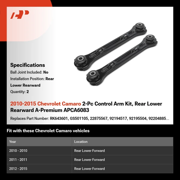 2010-2015 Chevrolet Camaro 2-Pc Control Arm Kit, Rear Lower Rearward A-Premium APCA6083