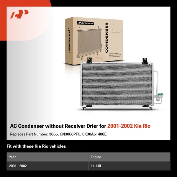 AC Condenser without Receiver Drier for 2001-2002 Kia Rio