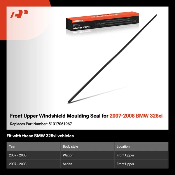 Front Upper Windshield Moulding Seal for 2007-2008 BMW 328xi