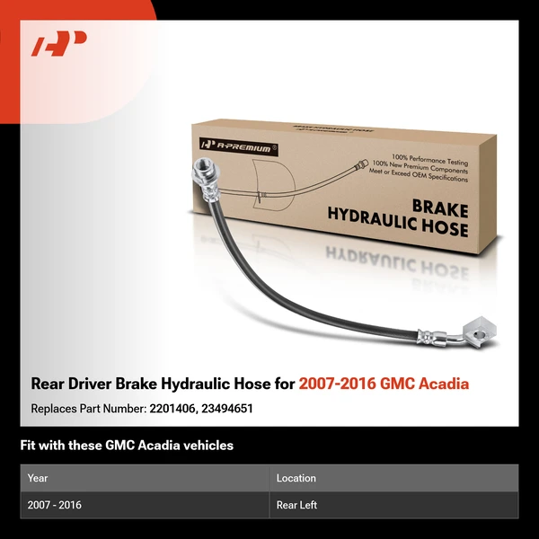 Rear Driver Brake Hydraulic Hose for 2007-2016 GMC Acadia