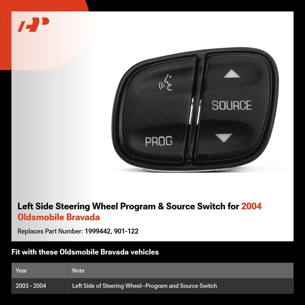 Left Side Steering Wheel Program & Source Switch for 2004 Oldsmobile Bravada