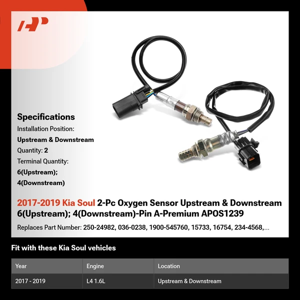 2017-2019 Kia Soul 2-Pc Oxygen Sensor Upstream & Downstream 6(Upstream); 4(Downstream)-Pin A-Premium APOS1239