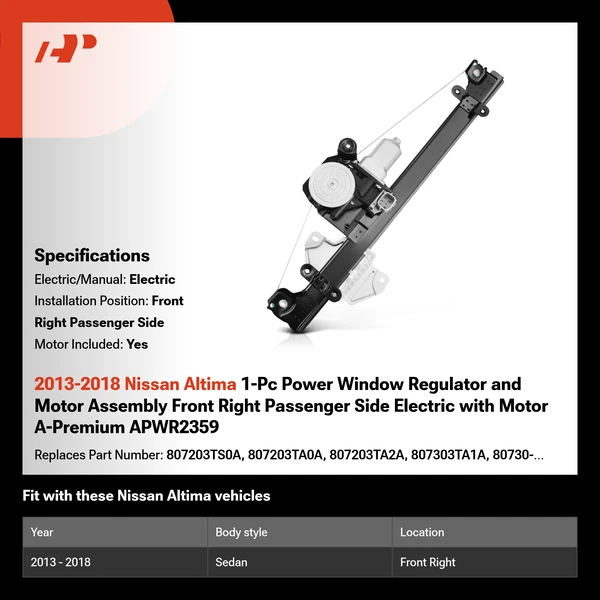 2013-2018 Nissan Altima 1-Pc Power Window Regulator and Motor Assembly Front Right Passenger Side Electric with Motor A-Premium APWR2359