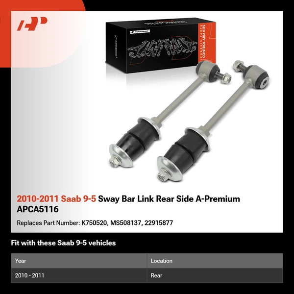 2010-2011 Saab 9-5 Sway Bar Link Rear Side A-Premium APCA5116