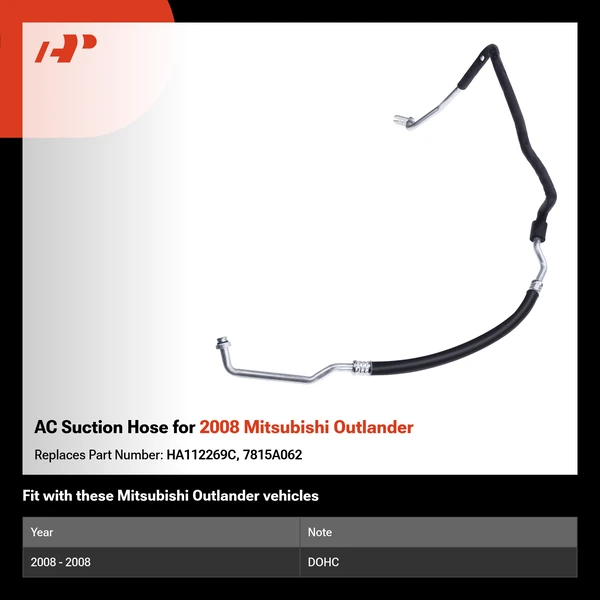 AC Suction Hose for 2008 Mitsubishi Outlander
