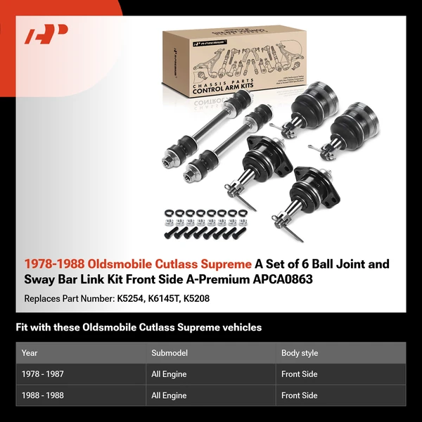 1978-1988 Oldsmobile Cutlass Supreme A Set of 6 Ball Joint and Sway Bar Link Kit Front Side A-Premium APCA0863