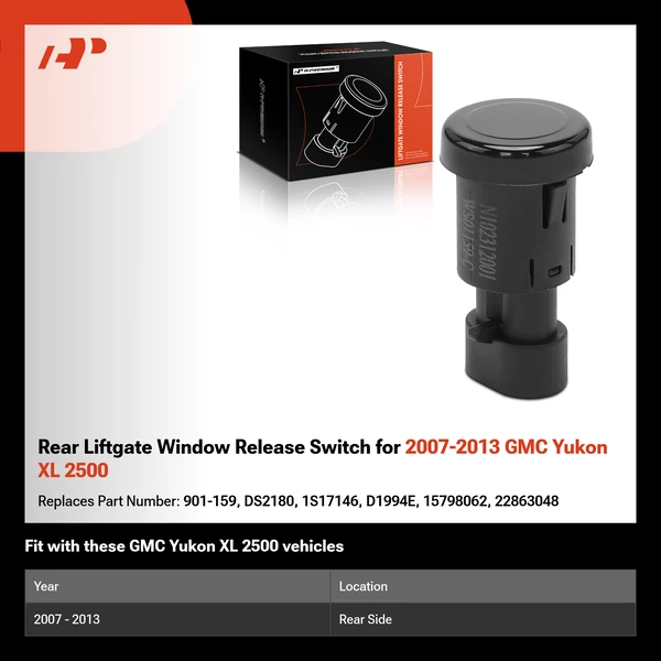 Rear Liftgate Window Release Switch for 2007-2013 GMC Yukon XL 2500