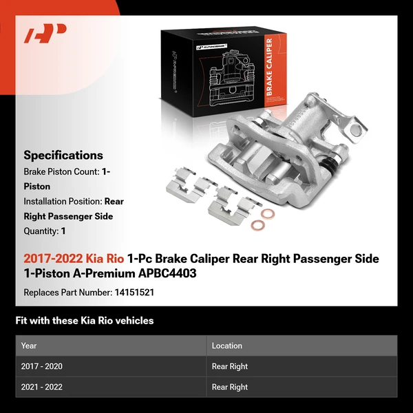 2017-2022 Kia Rio 1-Pc Brake Caliper Rear Right Passenger Side 1-Piston A-Premium APBC4403