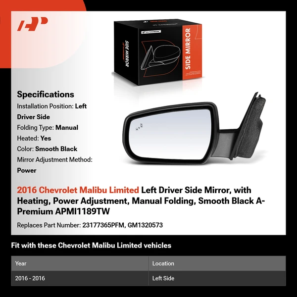 2016 Chevrolet Malibu Limited Left Driver Side Mirror, with Heating, Power Adjustment, Manual Folding, Smooth Black A-Premium APMI1189TW