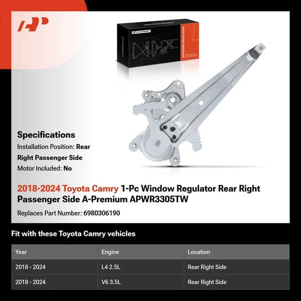 2018-2024 Toyota Camry 1-Pc Window Regulator Rear Right Passenger Side A-Premium APWR3305TW