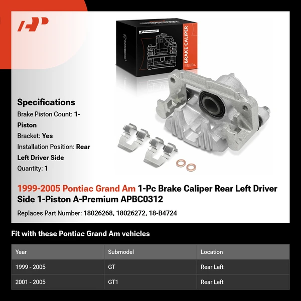 1999-2005 Pontiac Grand Am 1-Pc Brake Caliper Rear Left Driver Side 1-Piston A-Premium APBC0312