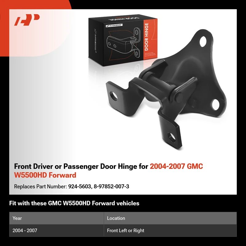 Front Driver or Passenger Door Hinge for 2004-2007 GMC W5500HD Forward