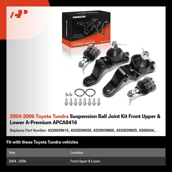 2004-2006 Toyota Tundra Suspension Ball Joint Kit Front Upper & Lower A-Premium APCA8416