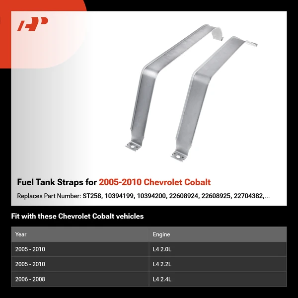 Fuel Tank Straps for 2005-2010 Chevrolet Cobalt