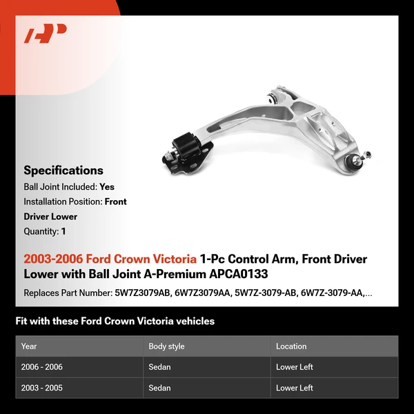 2003-2006 Ford Crown Victoria 1-Pc Control Arm, Front Driver Lower with Ball Joint A-Premium APCA0133