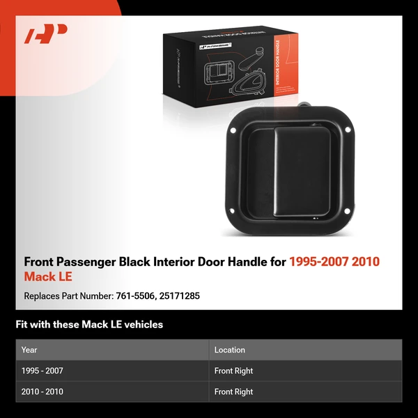 Front Passenger Black Interior Door Handle for 1995-2007 2010 Mack LE