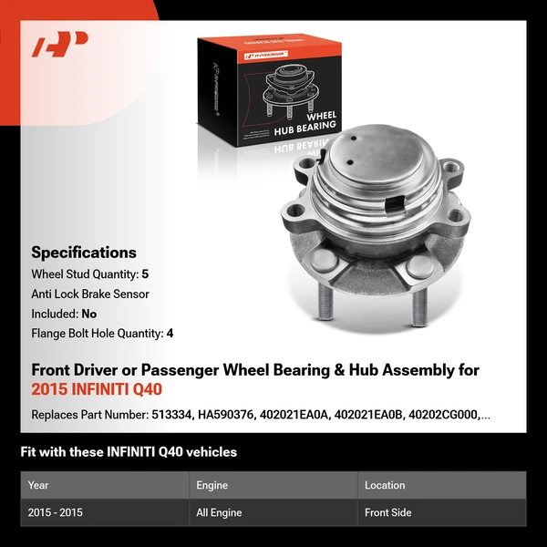 Front Driver or Passenger Wheel Bearing & Hub Assembly for 2015 INFINITI Q40