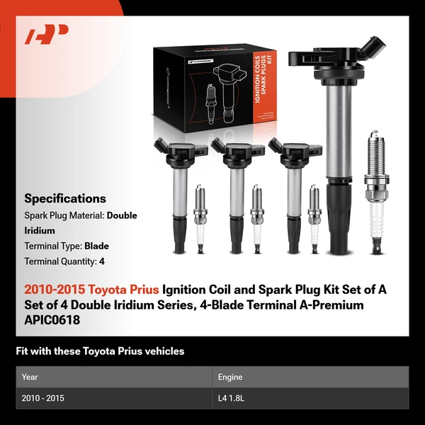 2010-2015 Toyota Prius Ignition Coil and Spark Plug Kit Set of A Set of 4 Double Iridium Series, 4-Blade Terminal A-Premium APIC0618
