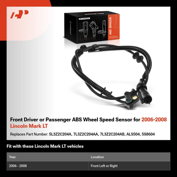 Front Driver or Passenger ABS Wheel Speed Sensor for 2006-2008 Lincoln Mark LT