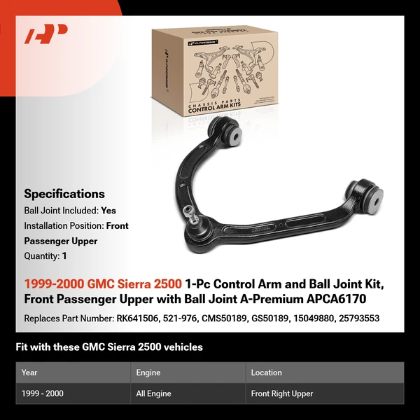 1999-2000 GMC Sierra 2500 1-Pc Control Arm and Ball Joint Kit, Front Passenger Upper with Ball Joint A-Premium APCA6170