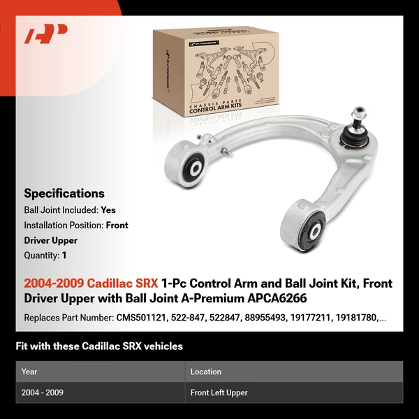 2004-2009 Cadillac SRX 1-Pc Control Arm and Ball Joint Kit, Front Driver Upper with Ball Joint A-Premium APCA6266