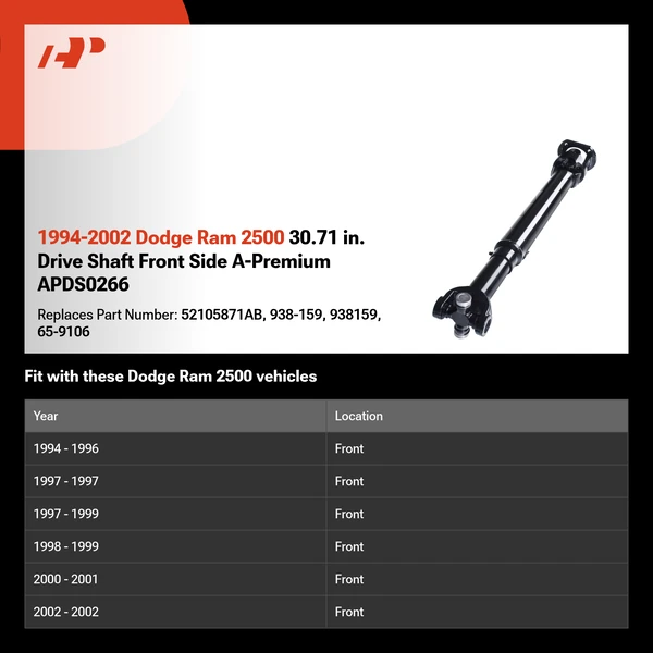1994-2002 Dodge Ram 2500 30.71 in. Drive Shaft Front Side A-Premium APDS0266