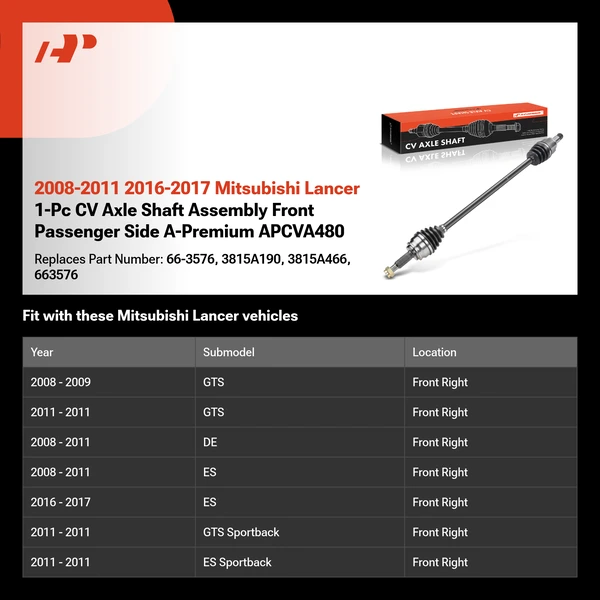 2008-2011 2016-2017 Mitsubishi Lancer 1-Pc CV Axle Shaft Assembly Front Passenger Side A-Premium APCVA480