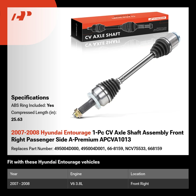 2007-2008 Hyundai Entourage 1-Pc CV Axle Shaft Assembly Front Right Passenger Side A-Premium APCVA1013