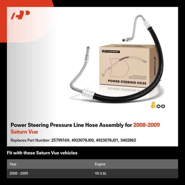 Power Steering Pressure Line Hose Assembly for 2008-2009 Saturn Vue