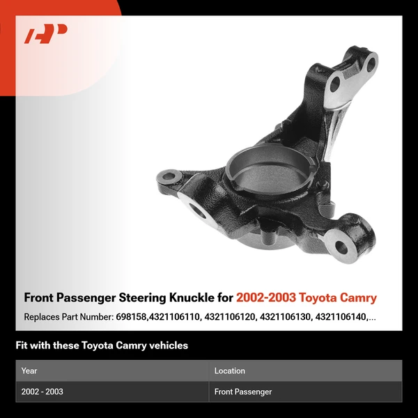 Front Passenger Steering Knuckle for 2002-2003 Toyota Camry