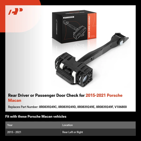 Rear Driver or Passenger Door Check for 2015-2021 Porsche Macan