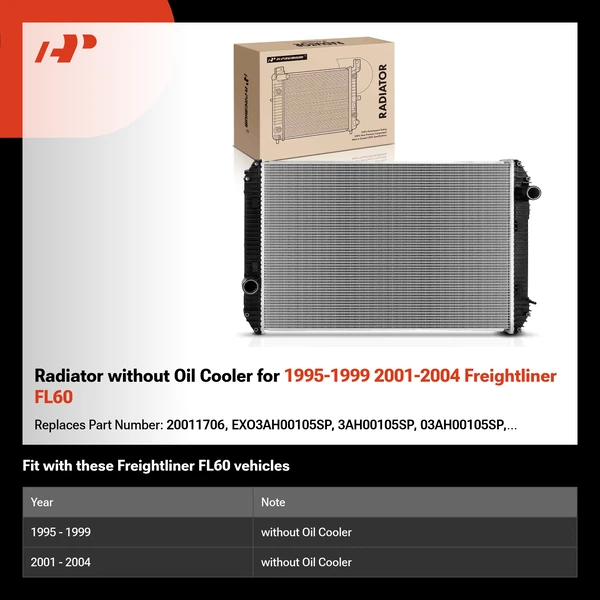 Radiator without Oil Cooler for 1995-1999 2001-2004 Freightliner FL60
