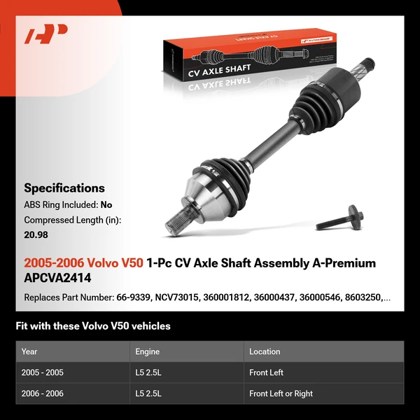 2005-2006 Volvo V50 1-Pc CV Axle Shaft Assembly A-Premium APCVA2414