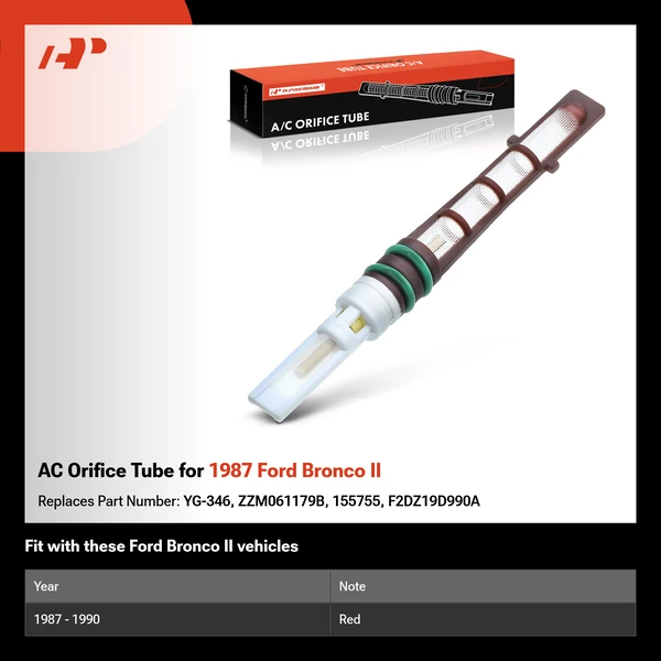 AC Orifice Tube for 1987 Ford Bronco II